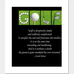 Golf Is Deceptively Simple And Endlessly Complicated Posters and Art